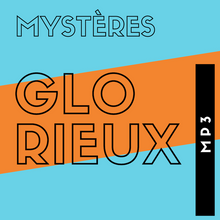 Charger l'image dans la galerie, Les mystères glorieux en mp3