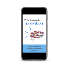 Charger l&#39;image dans la galerie, ebook Prier le chapelet et aimer ça ! (existe en papier)
